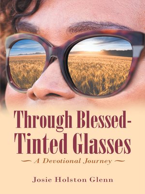 cover image of Through Blessed-Tinted Glasses